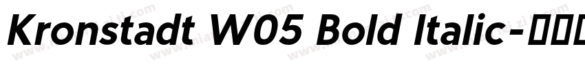 Kronstadt W05 Bold Italic字体转换